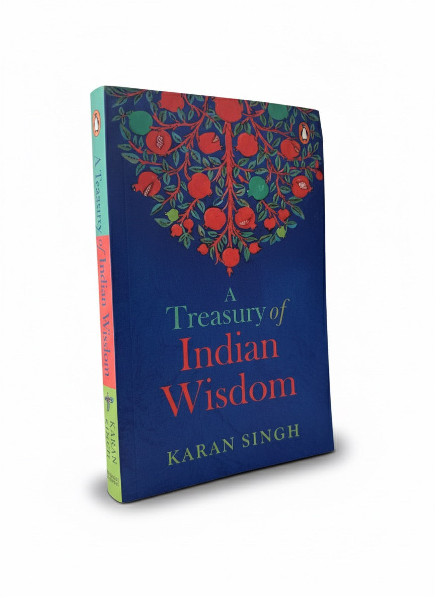 A Treasury of Indian Wisdom | Karan Singh