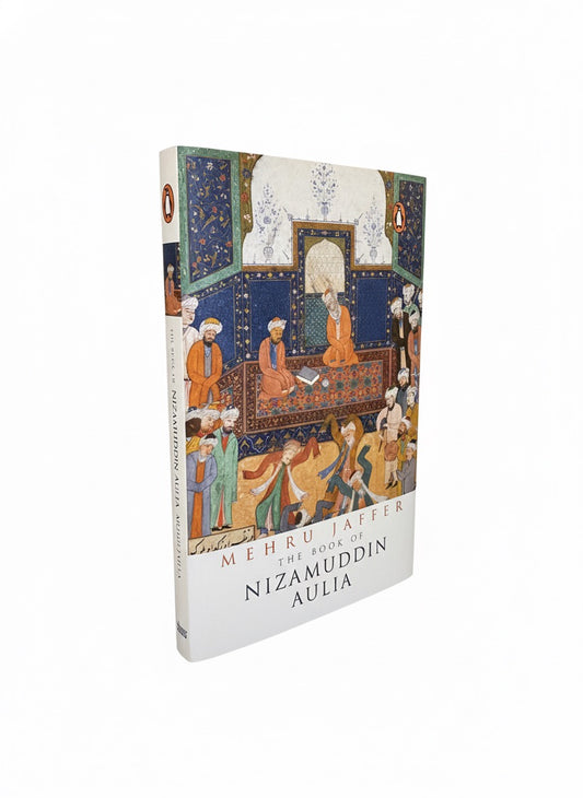 The Book of Nizamuddin Aulia | Mehru Jaffer