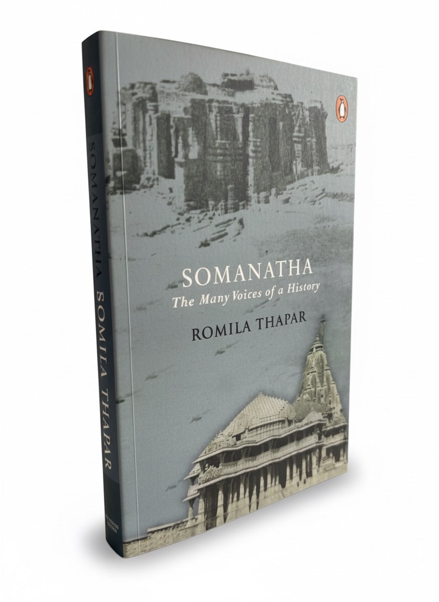 Somanatha: The Many Voices of a History | Romila Thapar
