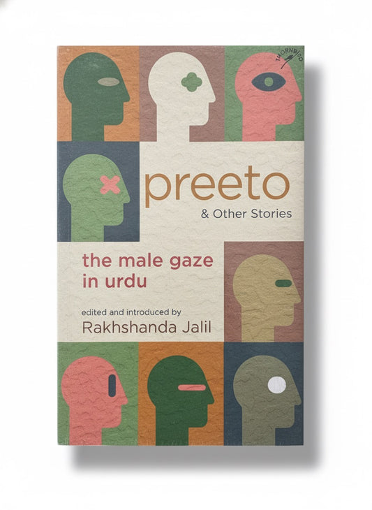 Preeto and Other Stories: The Male Gaze in Urdu |
