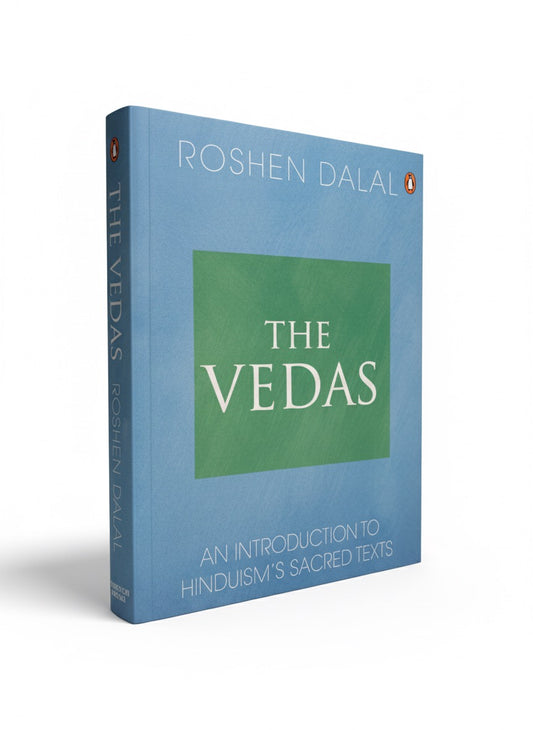 The Vedas: An Introduction to Hinduism's Sacred Texts | Roshen Dalal